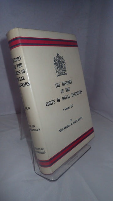 History of the Corps of Royal Engineers: Volume IV