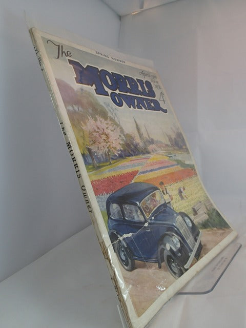 The Morris Owner April 1939 (Vol XVI, No 2)