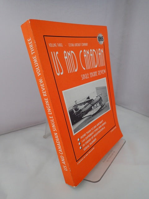 1995 US and Canadian Single Engine Review Volume Three - Cessna Aircraft Company