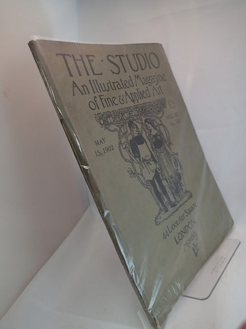 The Studio; An Illustrated Magazine of Fine & Applied Art; May 15 1902, Vol 25 No 110 - Including Robinson, Sterl, Van Hove, Brangwyn, Von Pausinger and Laszlo