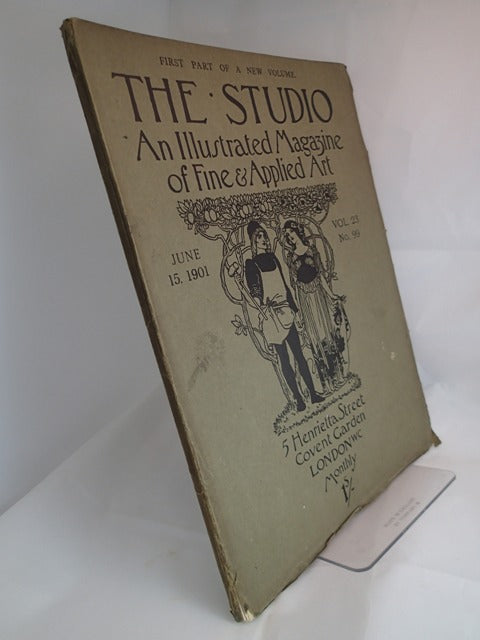 The Studio; An Illustrated Magazine of Fine & Applied Art; June 15 1901, Vol 23 No 99 - Including Raffaelli, Spence, Fortescue-Brickdale, Bacon and Auriol