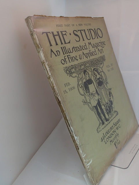 The Studio; An Illustrated Magazine of Fine & Applied Art; Feb 15 1906, Vol 37 No 155 - Including Drury, Strang, Orpen, Herterich, Rembrandt, Sloan and Krause