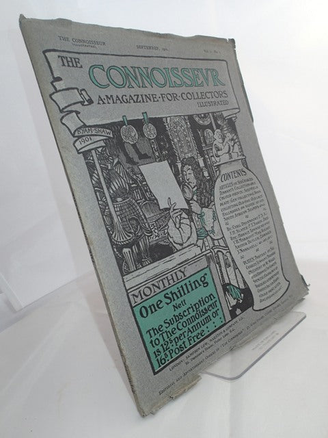 The Connoisseur; A Magazine for Collectors; September 1901, Vol. 1 No. 1
