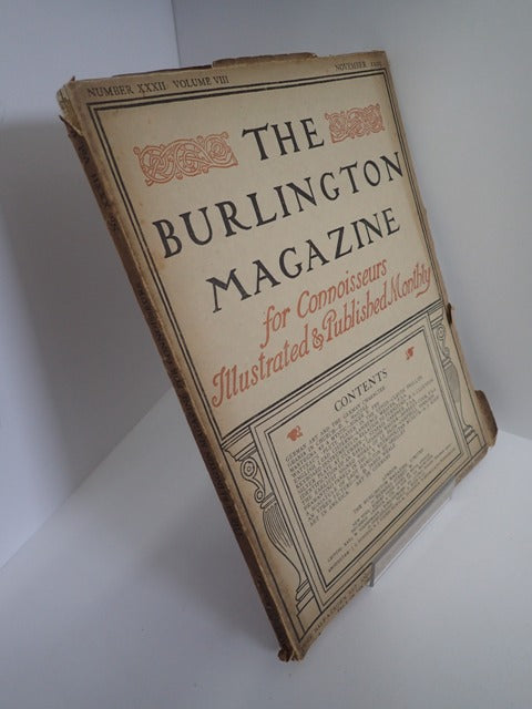 The Burlington Magazine for Connoisseurs, Number XXXII, Volume VIII