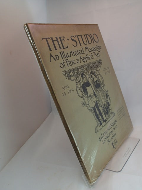 The Studio; An Illustrated Magazine of Fine & Applied Art; August 15 1906, Vol 38 No 161 - Including Smyth, Osterlind, Rowlandson, Grethe an Detmold