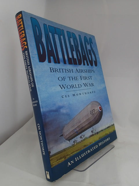 Battlebags: British Airships of the First World War