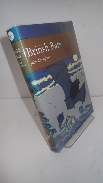 The New Naturalist 93: British Bats