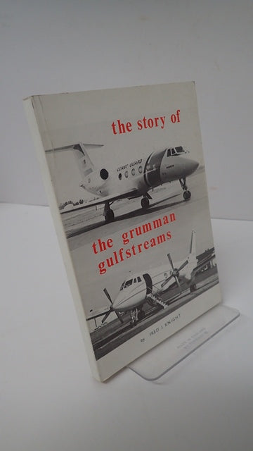 The Story of the Grumman Gulfstreams