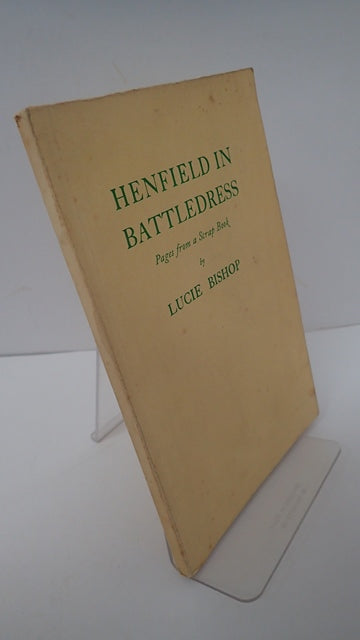 Henfield in Battledress: Pages from a Scrap Book