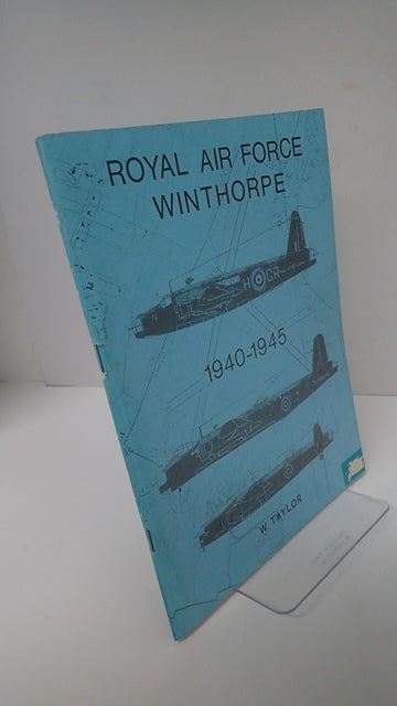 RAF Winthorpe: A History 1940-1945