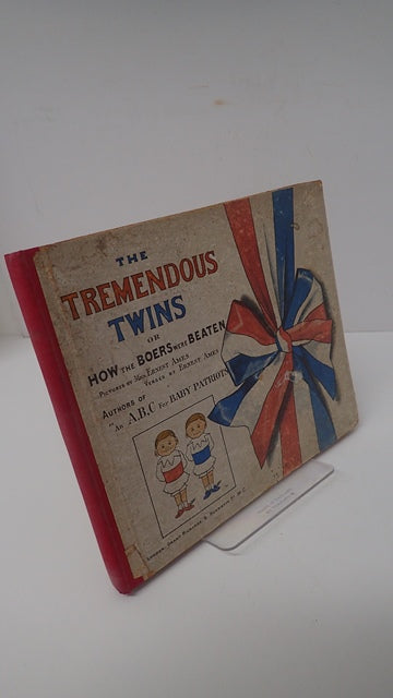 The Tremendous Twins or How the Boers Were Beaten