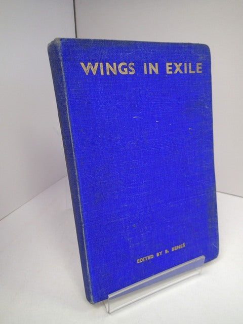 Wings in Exile: Life and Works of the Czechoslovak Airmen in France and Great Britain