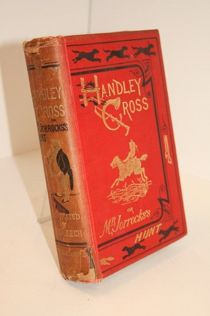 Handley Cross; Or, Mr Jorrocks's Hunt