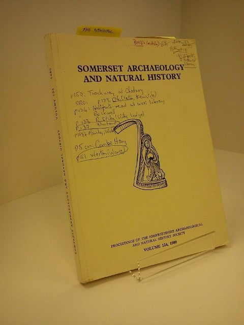 Somerset Archaeology And Natural History, Vol 124