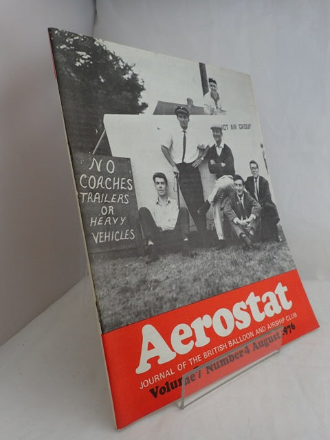 Aerostat: Journal of the British Balloon and Airship Club: Volume 7, Number 4, August 1976